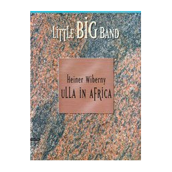        Ulla in Africa - für Blasorchester - Heiner Wiberny
    