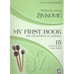         Mein erstes Buch für Xylophon und Marimba - Nebojsa Jovan Zivkovic
    