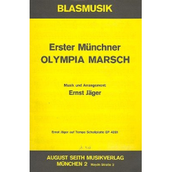         Erster Münchner Olympiamarsch - - Ernst Jäger
    