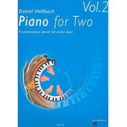         Piano for two vol.2 - 8 mittelschwere Klavierstücke zu 4 Händen - Daniel Hellbach
    