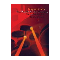         New Ways of Brazilian Drumming - Sergio Gomes
    