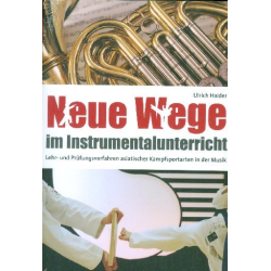         Neue Wege im Instrumentalunterricht - Ulrich Haider
    