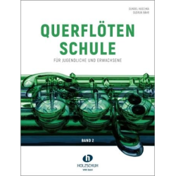         Querflötenschule Band 2 - Für Jugendliche und Erwachsene - Gundel Huschka &  Gudrun Bähr
    