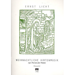         Weihnachtliche Hirtenmusik - Ernst Licht
    