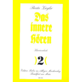 Das innere Hören Band 2 -