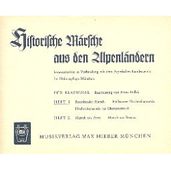         Historische Märsche aus den Alpenländern
    