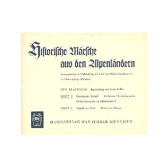 Historische Märsche aus den Alpenländern