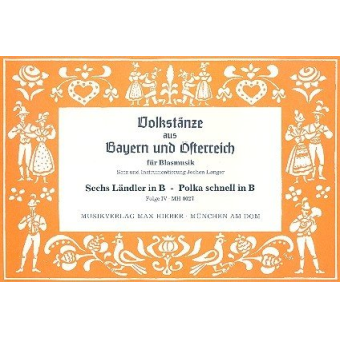 Volkstänze aus Bayern und Österreich Band 4 -