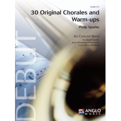         30 Original Chorales and Warm-Ups - Philip Sparke
    