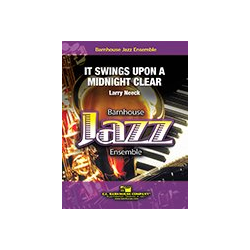         JE: It Swings Upon A Midnight Clear - Larry Neeck
    