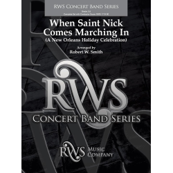         When Saint Nick Comes Marching In - Robert W. Smith
    