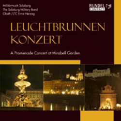         CD "Leuchtbrunnenkonzert" - Militärmusik Salzburg / Arr. Ltg.: Ernst Herzog
    