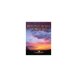         Beyond Bold Horizons - Larry Neeck
    