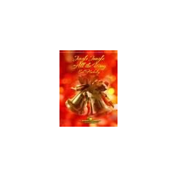         Jingle Jangle All The Way - James Lord Pierpont
    