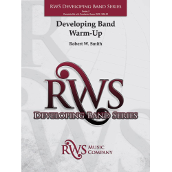         Developing Band Warm-Up - Robert W. Smith
    