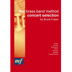         The Brass Band Method - Concert Selection - Bruce Fraser
    