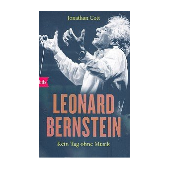 Leonard Bernstein - Kein Tag ohne Musik