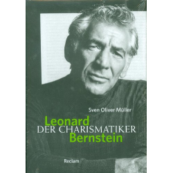         Leonard Bernstein: Der Charismatiker
    