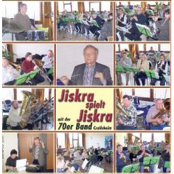         CD "Jiskra spielt Jiskra mit der 70er Band Crailsheim"
    