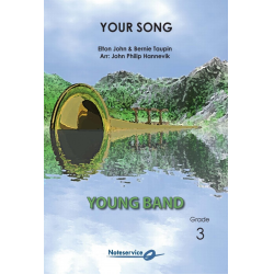         Your Song - Elton John / Arr. John Philip Hannevik
    