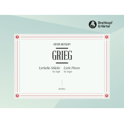         Lyrische Stücke für Orgel - Edvard Grieg / Arr. Klaus Uwe Ludwig
    
