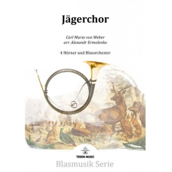         Jägerchor - Carl Maria von Weber / Arr. Alexandr Ermolenko
    
