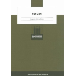         Für Dani - Matthias Schorn
    