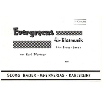 Evergreens für Blasmusik Heft 1 - Posaune 3 in C