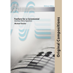         Fanfare for a Ceremonial - Michael Geisler
    