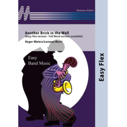         Another Brick in the Wall (Easy Flex version) - Roger Waters / Arr. Lorenzo Bocci
    