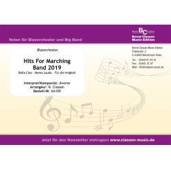         Hits for Marching Band 2019 - Diverse / Arr. Bernd Classen
    