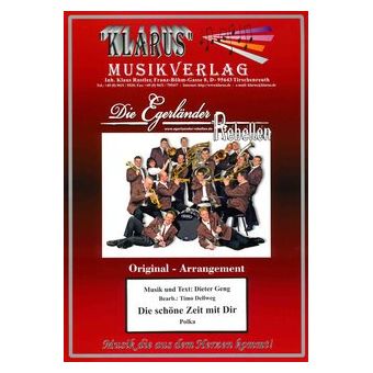 Die schöne Zeit mit Dir