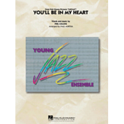         You'll Be in My Heart - Phil Collins / Arr. Paul Murtha
    