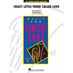         Crazy Little Thing Called Love - Freddie Mercury (Queen) / Arr. Paul Murtha
    