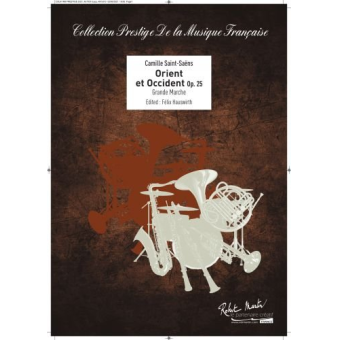 Orient et Occident op 25 (Grande Marche)
