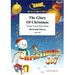        The Glory Of Christmas - Bertrand Moren
    