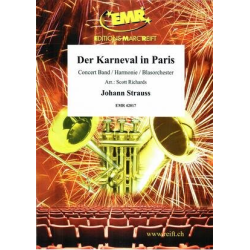         Der Karneval in Paris - Johann Strauß / Strauss (Sohn) / Arr. Scott Richards
    