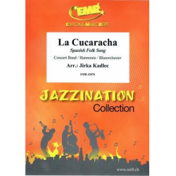         La Cucaracha - Jirka Kadlec / Arr. Jirka Kadlec
    
