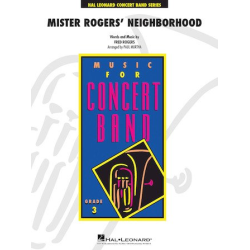         Mister Rogers' Neighborhood - Fred Rogers / Arr. Paul Murtha
    