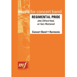        REGIMENTAL PRIDE - John Clifford Heed / Arr. Gary Westwood
    