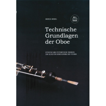 Technische Grundlagen der Oboe - Moll Edition