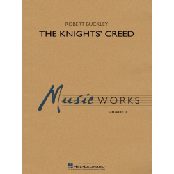         The Knights' Creed - Robert (Bob) Buckley
    