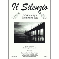         Il Silenzio - Trompetensolo - Traditional / Arr. Erwin Jahreis
    