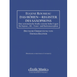         Saxophone High Tones - German Edition - Eugène Rousseau / Arr. Thomas Baldner
    