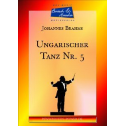         Ungarischer Tanz Nr. 5 inkl. Schweizerstimmen - Johannes Brahms / Arr. Achim Graf Peter Welte
    