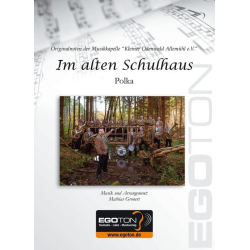         Im alten Schulhaus (Polka) - Mathias Gronert / Arr. Mathias Gronert
    