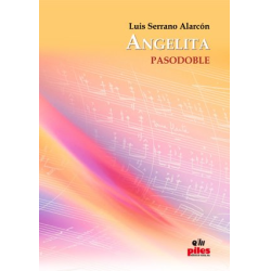         Angelita - Score & Parts - Luis Serrano Alarcón
    