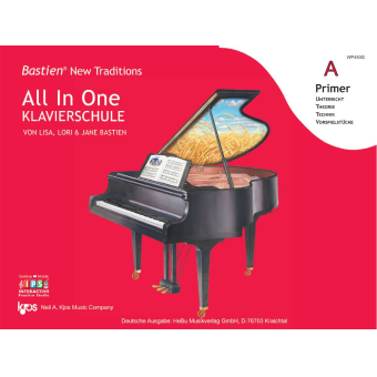 Bastien New Traditions: All In One Klavierschule - Primer A (Deutsch)