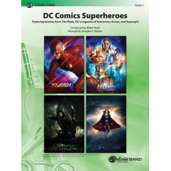         DC Comics Superheroes (c/b) - Blake Neeley / Arr. Douglas E. Wagner
    