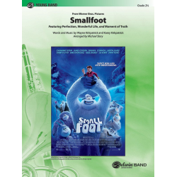         Smallfoot - Wayne Kirkpatrick & Karey Kirkpatrick / Arr. Michael Story
    